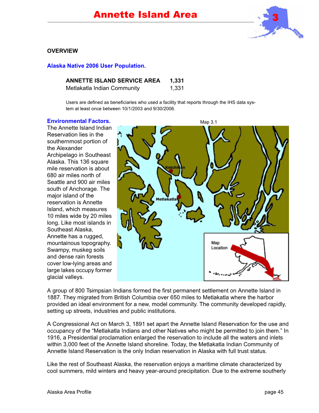 ANNETTE ISLAND SERVICE AREA 1,331 Metlakatla Indian Community 1,331