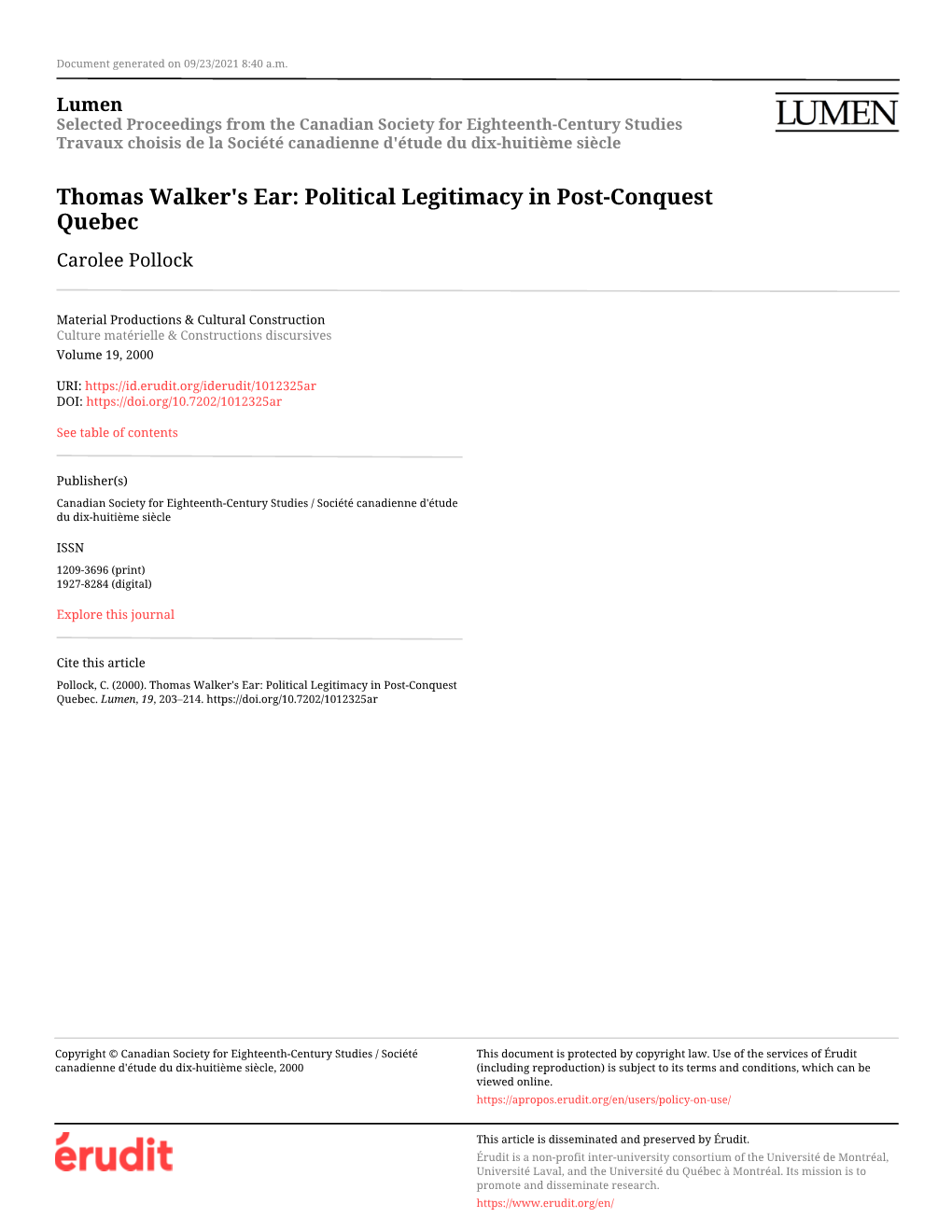 Thomas Walker's Ear: Political Legitimacy in Post-Conquest Quebec Carolee Pollock