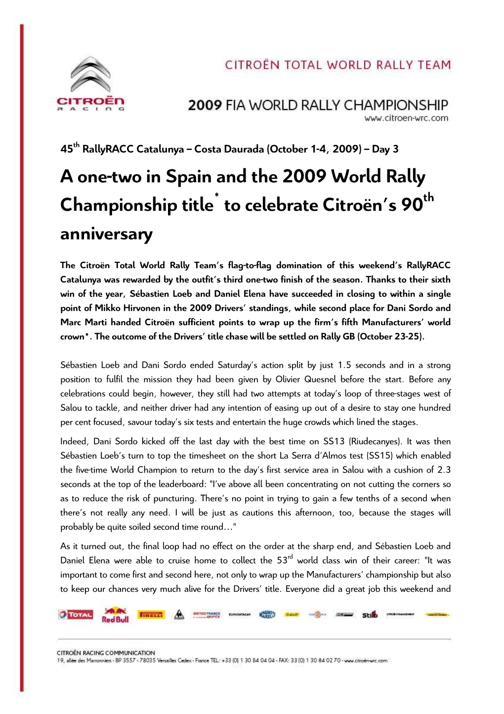A One-Two in Spain and the 2009 World Rally Championship Title to Celebrate Citroën's 90 Anniversary