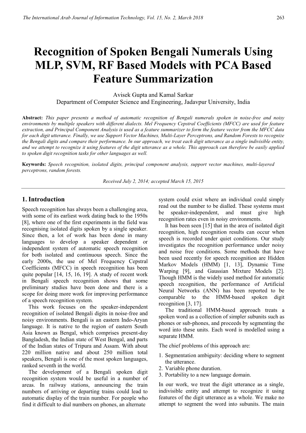 Recognition of Spoken Bengali Numerals Using MLP, SVM, RF Based Models with PCA Based Feature Summarization