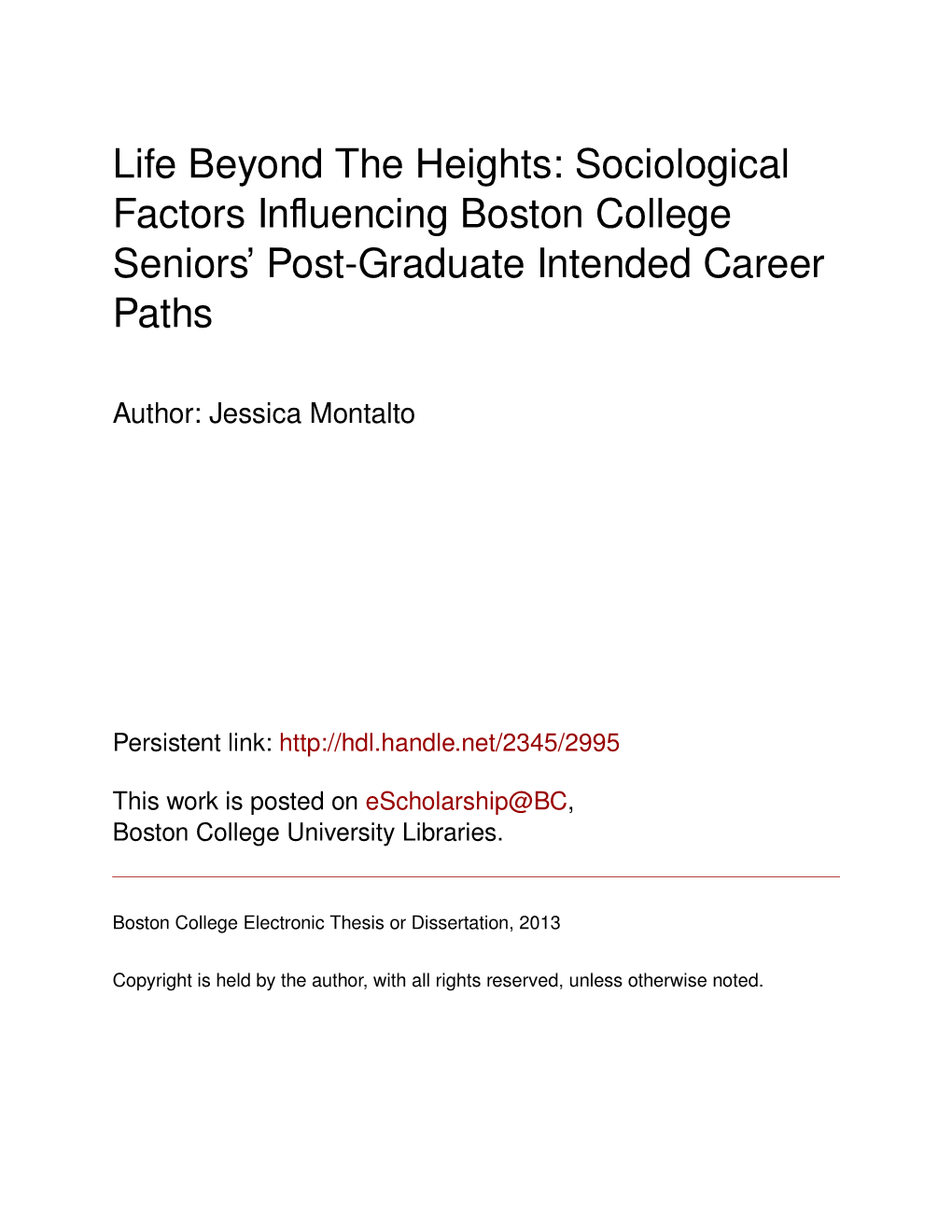 Life Beyond the Heights: Sociological Factors Influencing Boston College Seniors’ Post-Graduate Intended Career Paths”