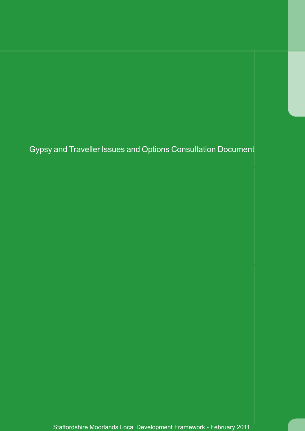 Gypsy and Traveller Issues and Options Consultation Document