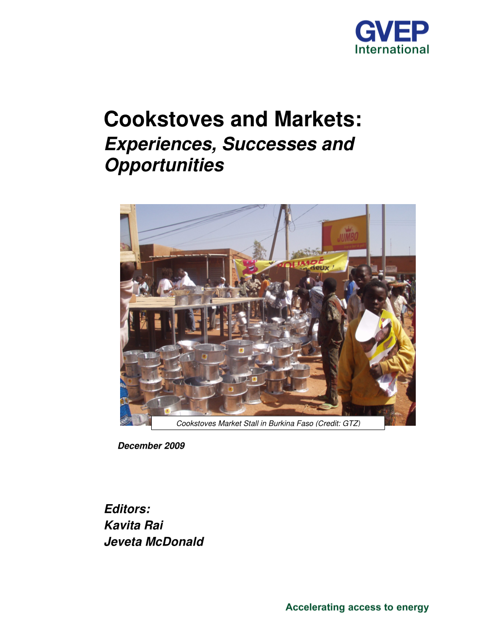 Cookstoves and Markets: Experiences, Successes and Opportunities