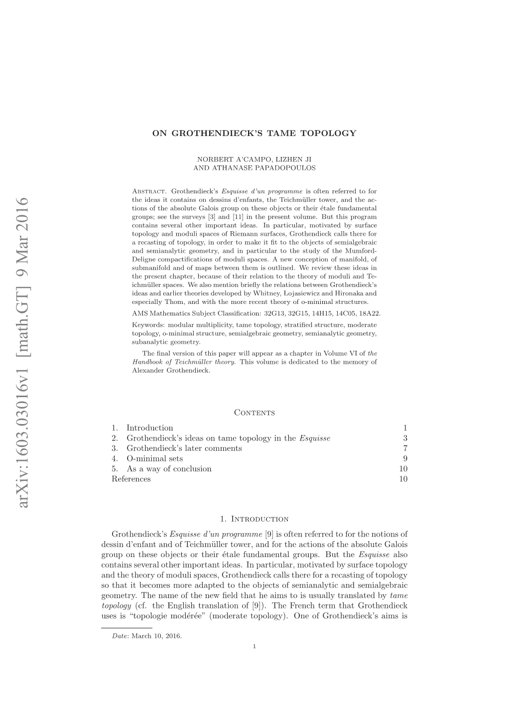 Arxiv:1603.03016V1 [Math.GT] 9 Mar 2016 Ru Nteeojcso Hi Eaefnaetlgop.But Groups