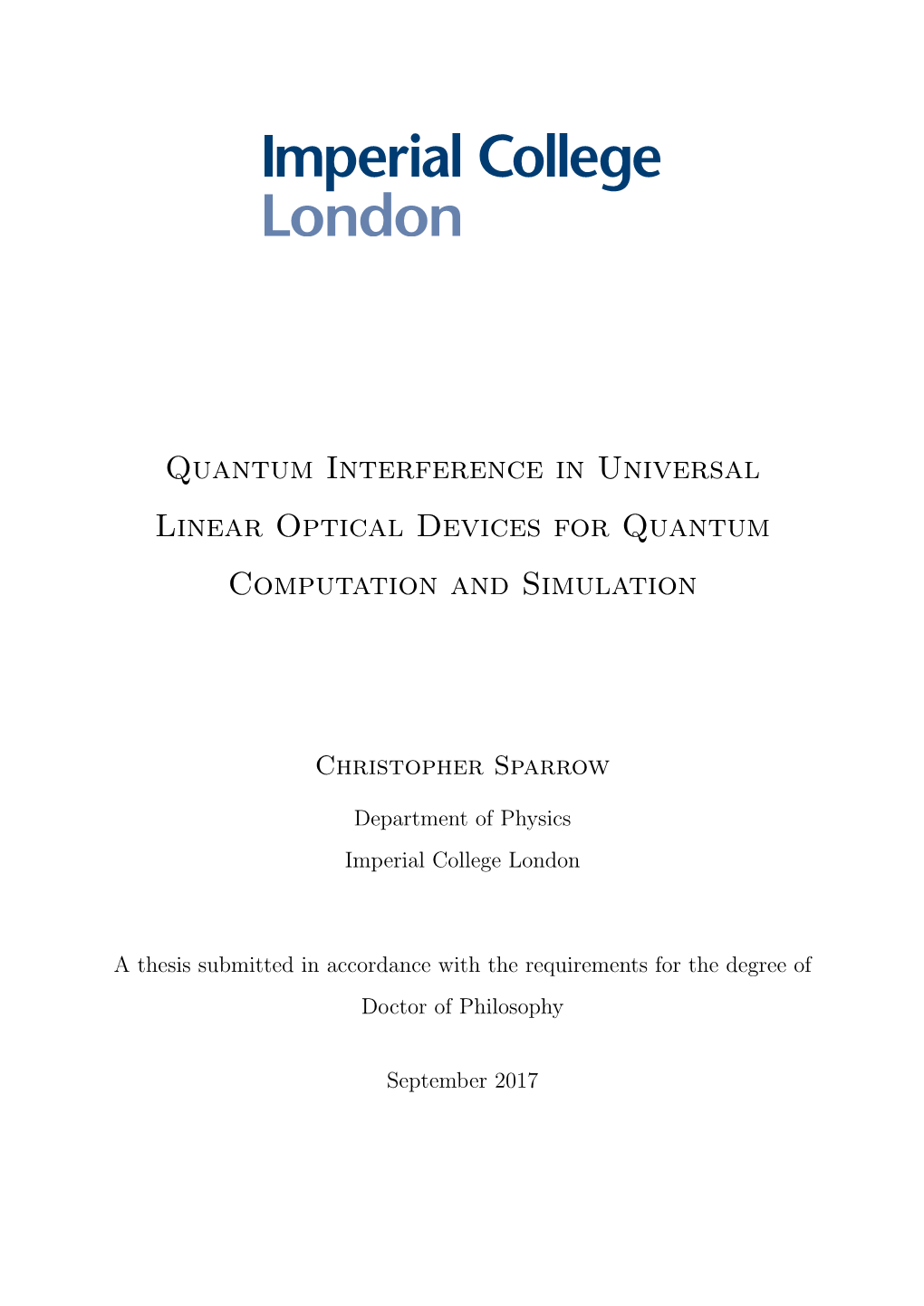 Quantum Interference in Universal Linear Optical Devices for Quantum Computation and Simulation