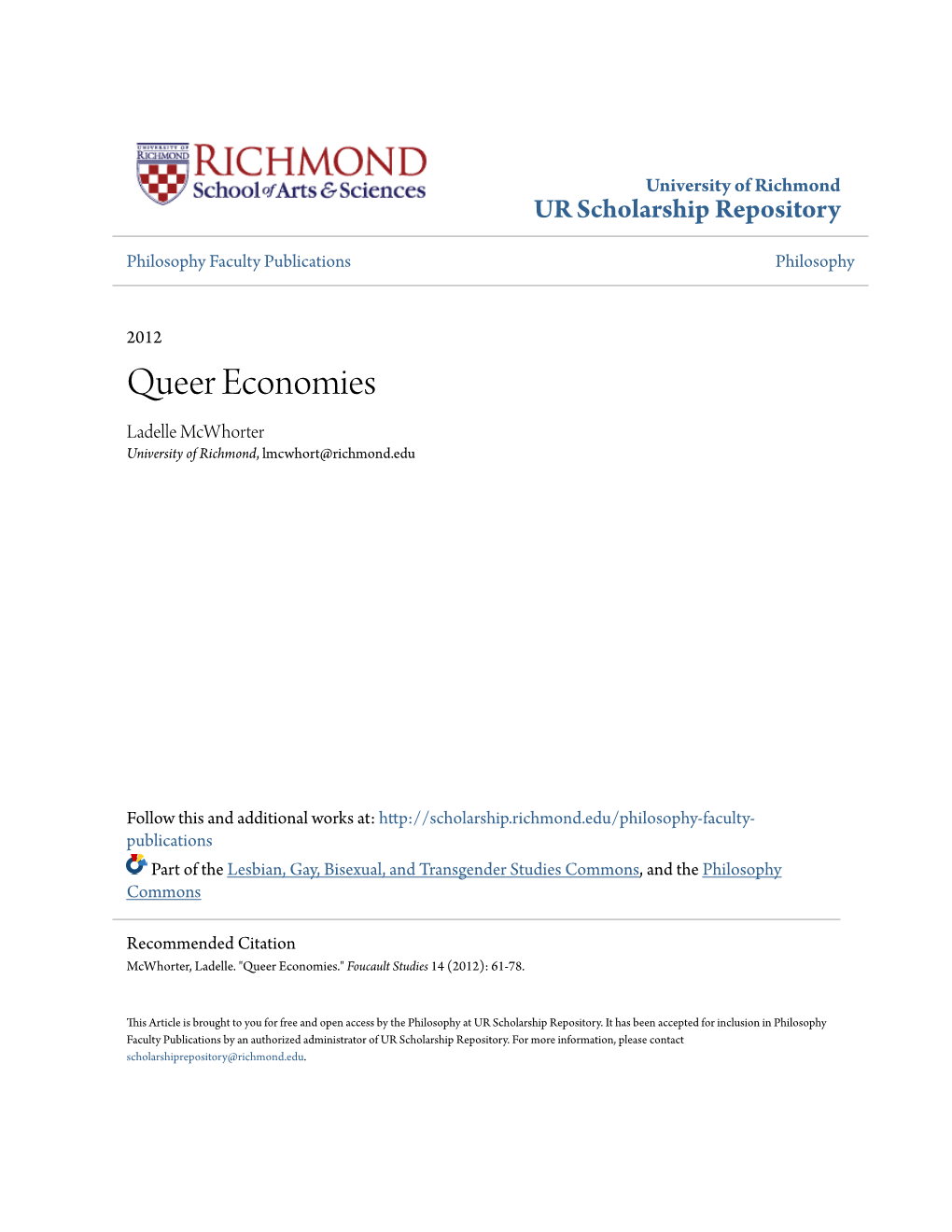 Queer Economies Ladelle Mcwhorter University of Richmond, Lmcwhort@Richmond.Edu