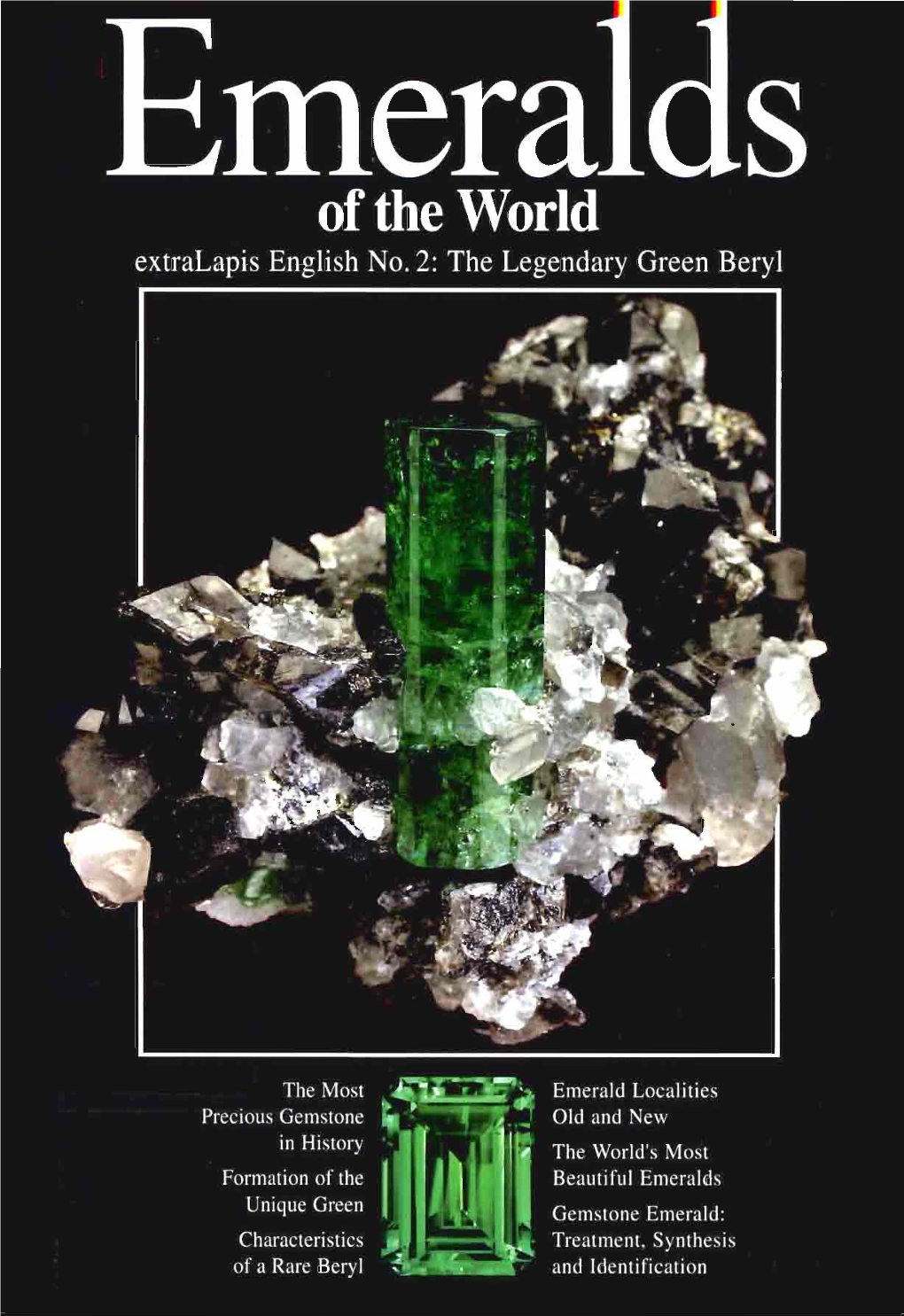 Emerald : the Most Valuable Beryl