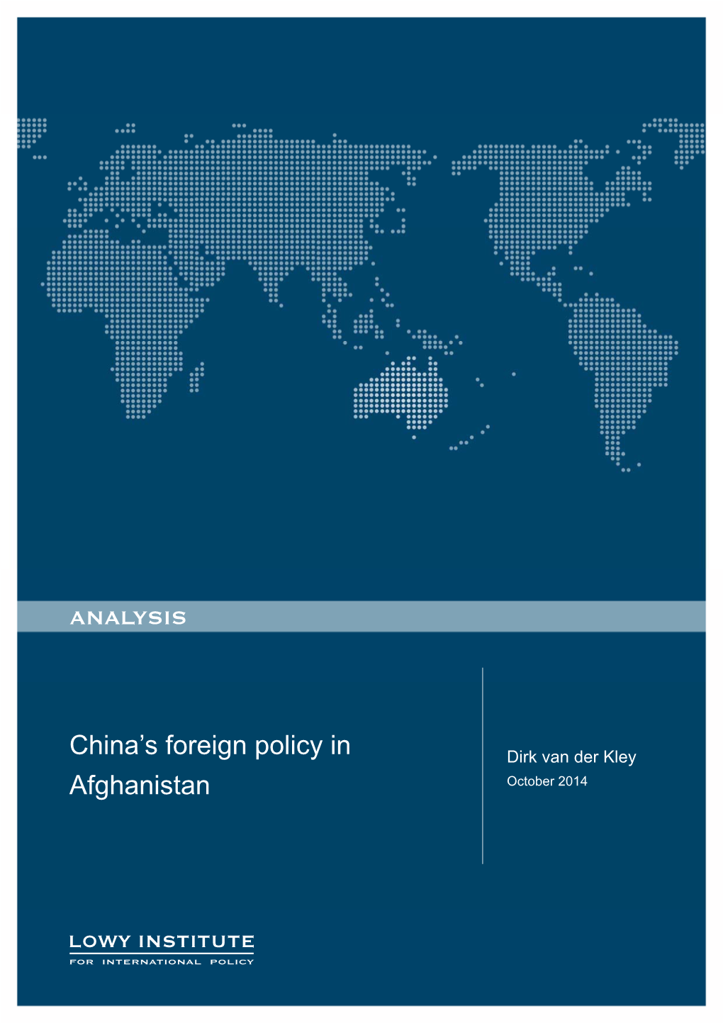 China's Foreign Policy in Afghanistan