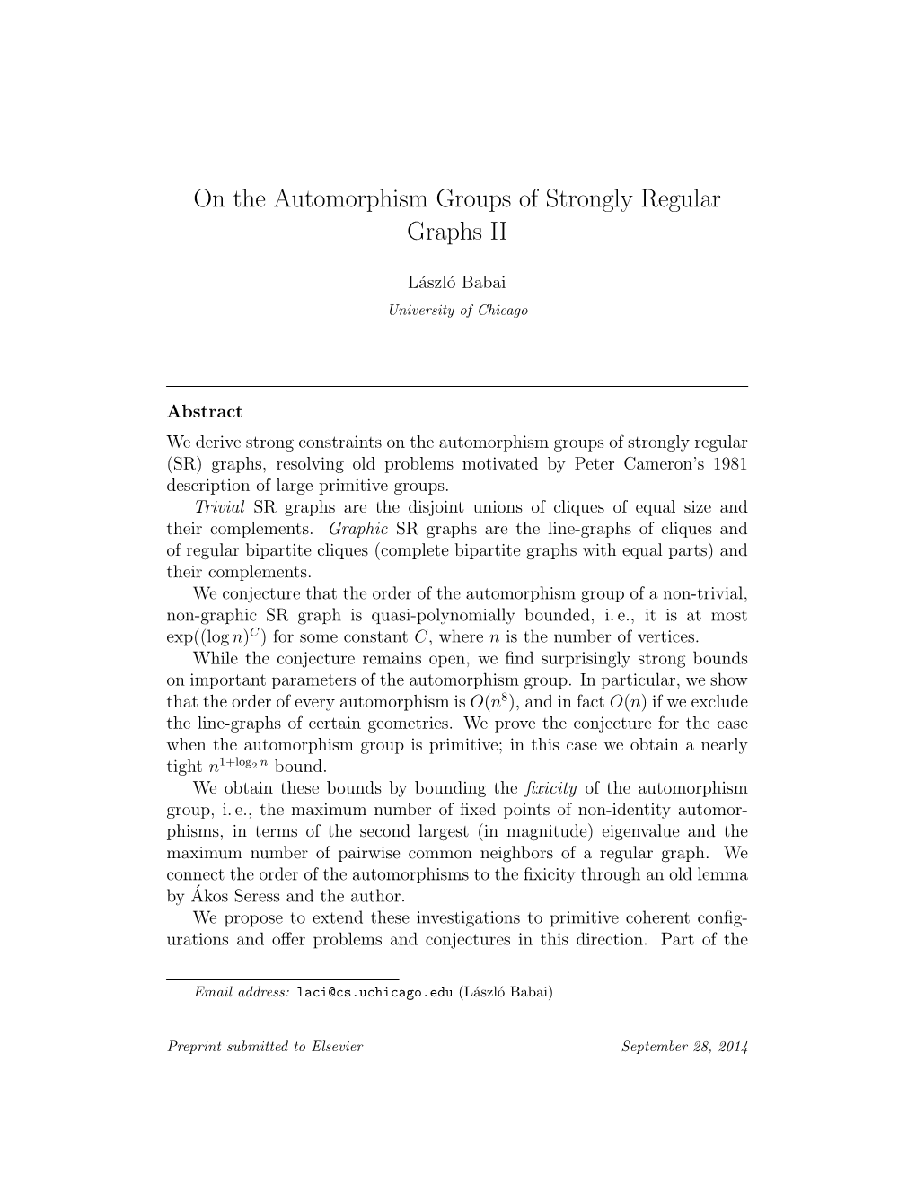 On the Automorphism Groups of Strongly Regular Graphs II