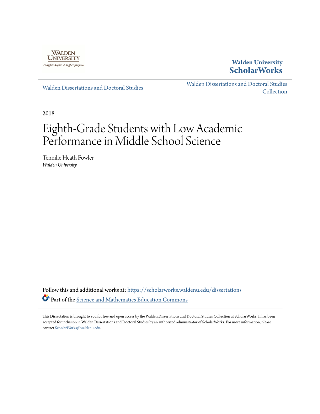 Eighth-Grade Students with Low Academic Performance in Middle School Science Tennille Heath Fowler Walden University