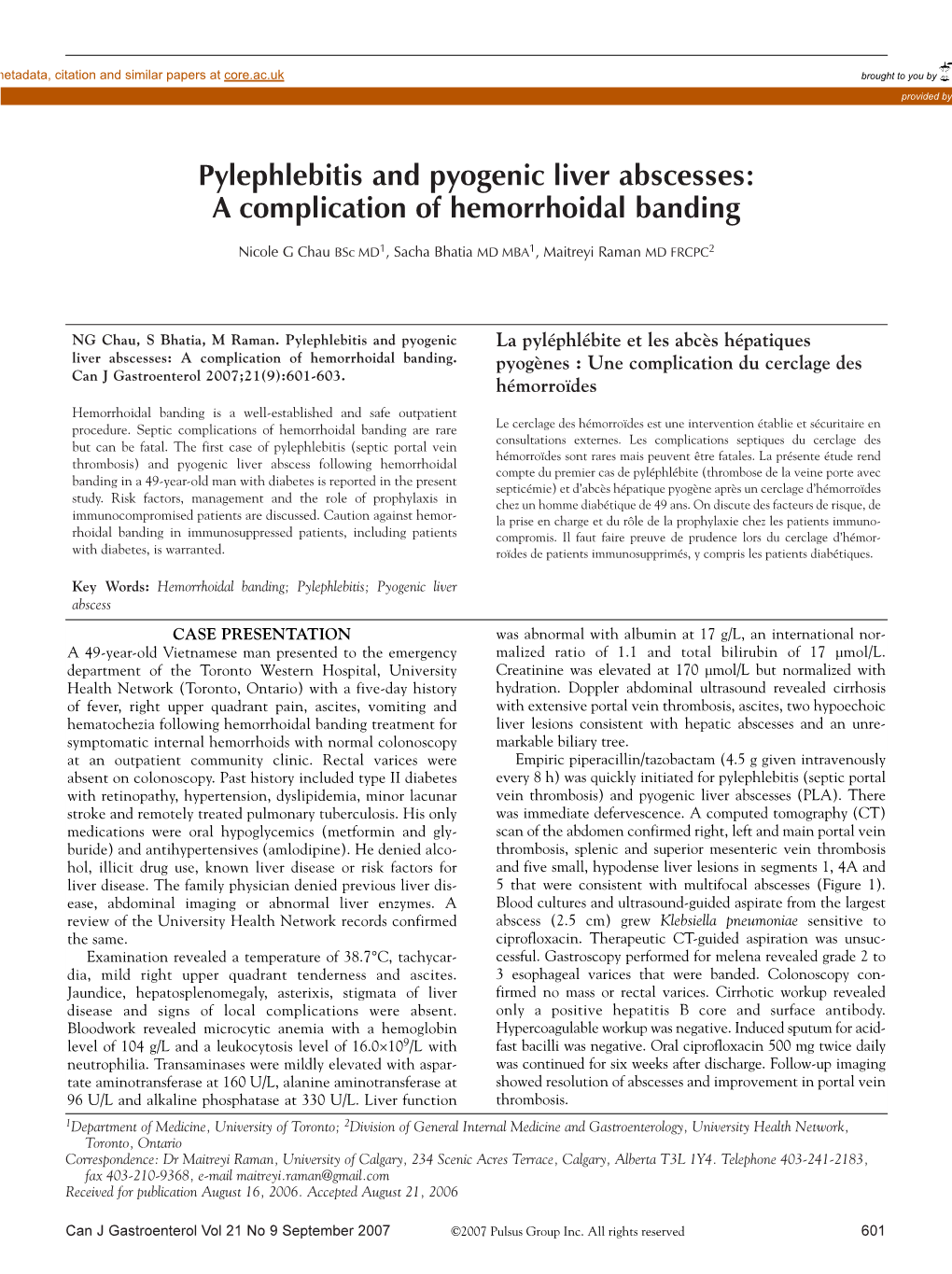 Pylephlebitis and Pyogenic Liver Abscesses: a Complication of Hemorrhoidal Banding