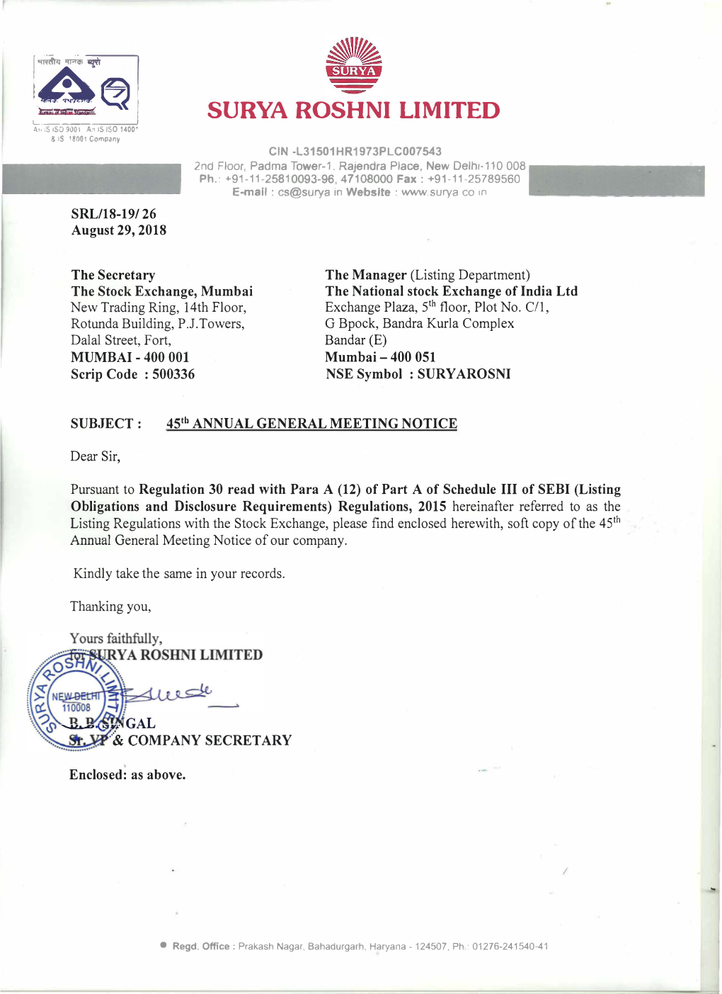 SURYA ROSHNI LIMITED A,, ,S ISO 9001 A., IS ISO 1400' & IS 18D01 Company CIN -L31501HR1973PLC007543 2Nd Floor, Padma Tower-1