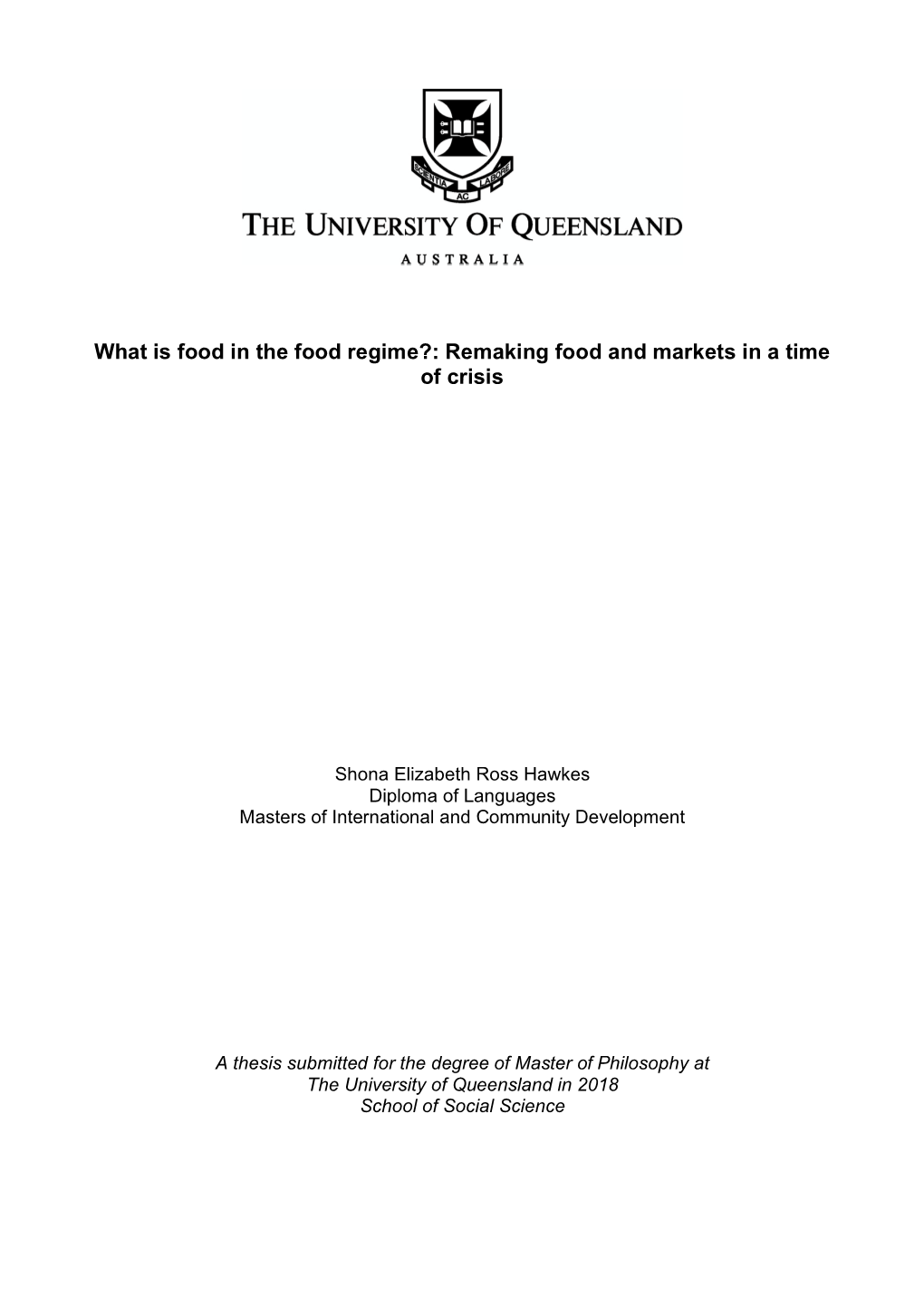What Is Food in the Food Regime?: Remaking Food and Markets in a Time of Crisis