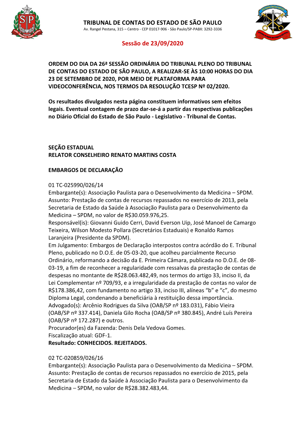 TRIBUNAL DE CONTAS DO ESTADO DE SÃO PAULO Sessão De 23/09