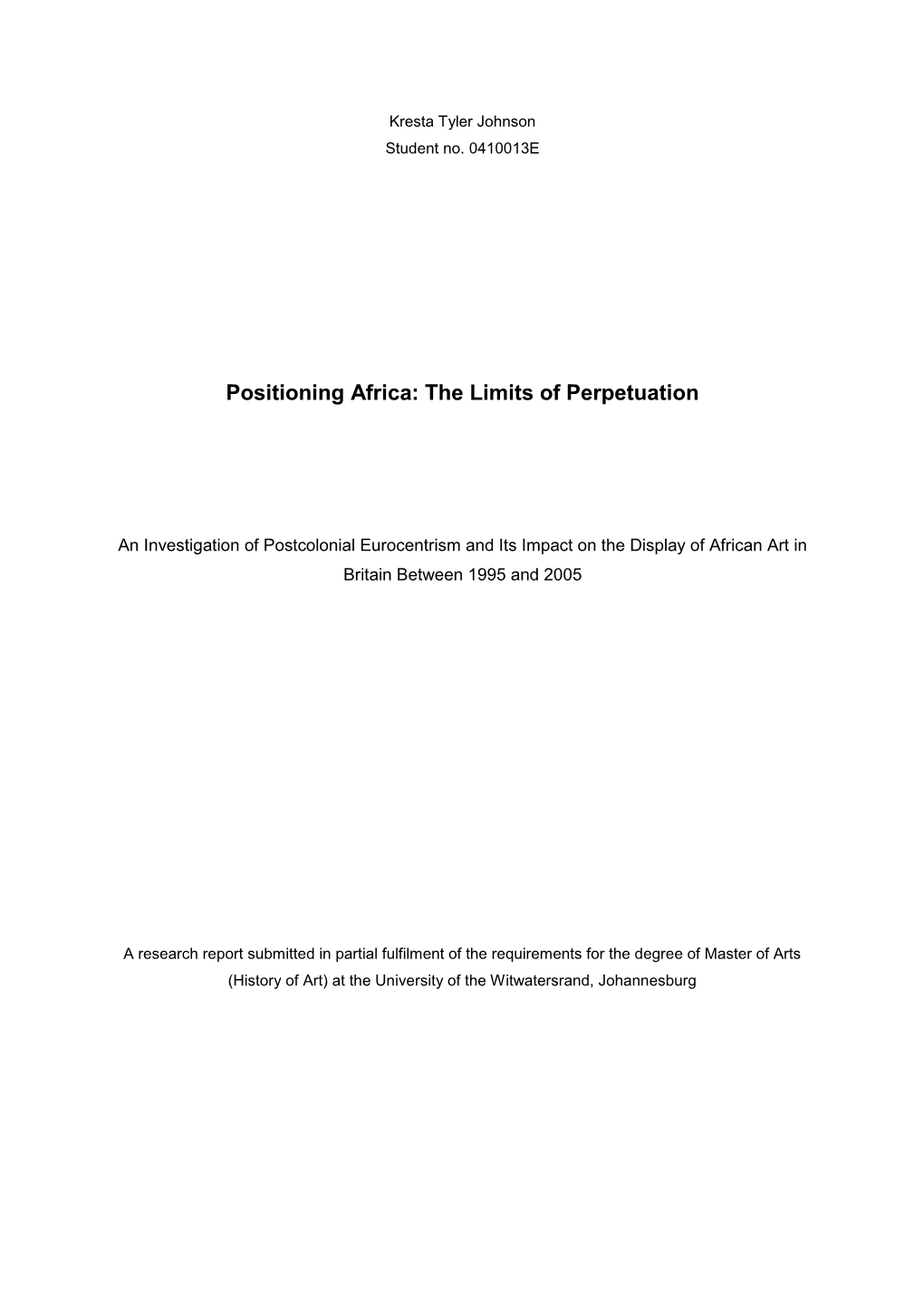 Positioning Africa: the Limits of Perpetuation