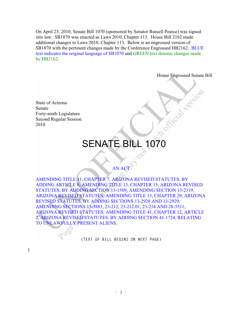 Senate Bill 1070 (Sponsored by Senator Russell Pearce) Was Signed Into Law