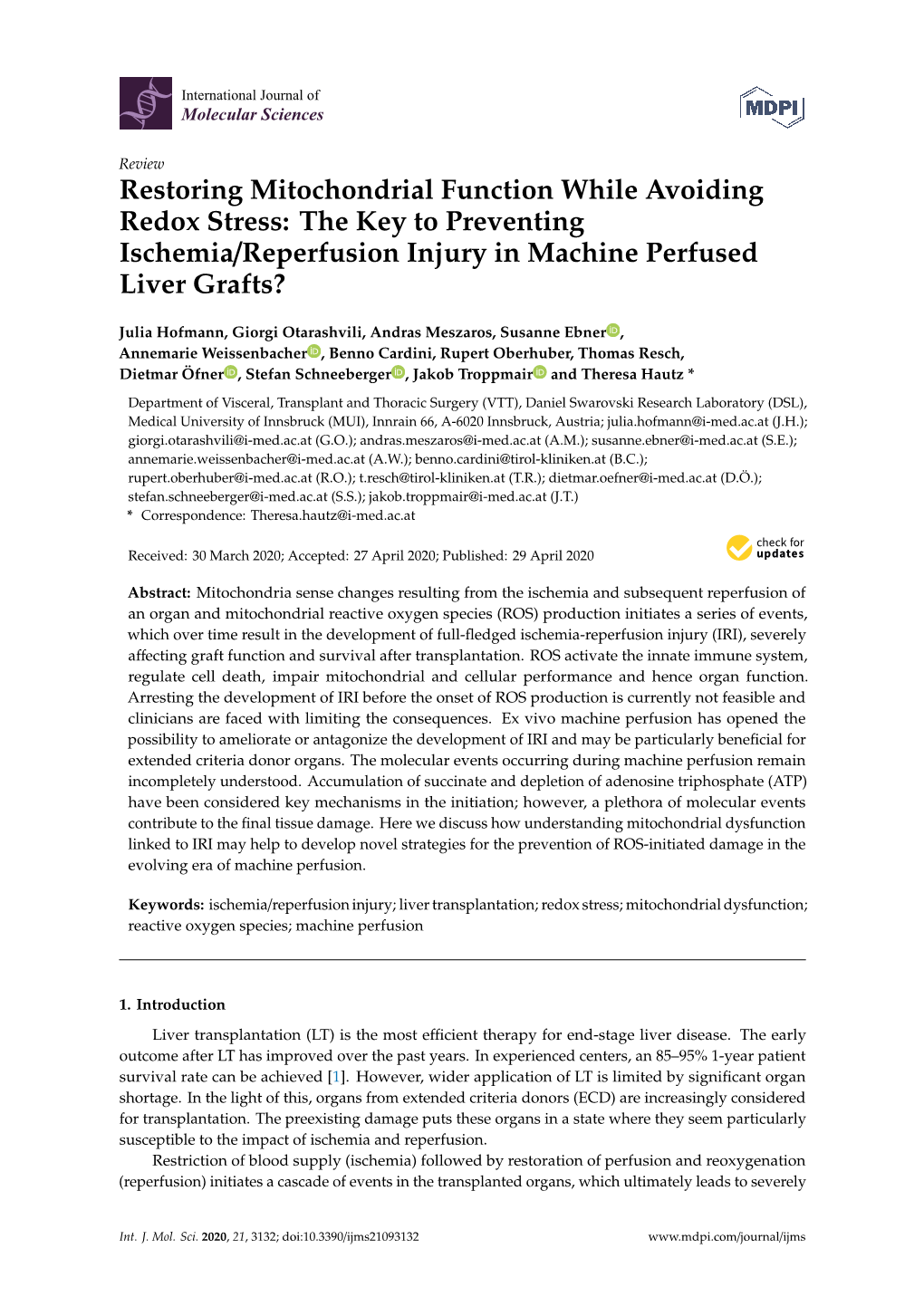 The Key to Preventing Ischemia/Reperfusion Injury in Machine Perfused Liver Grafts?