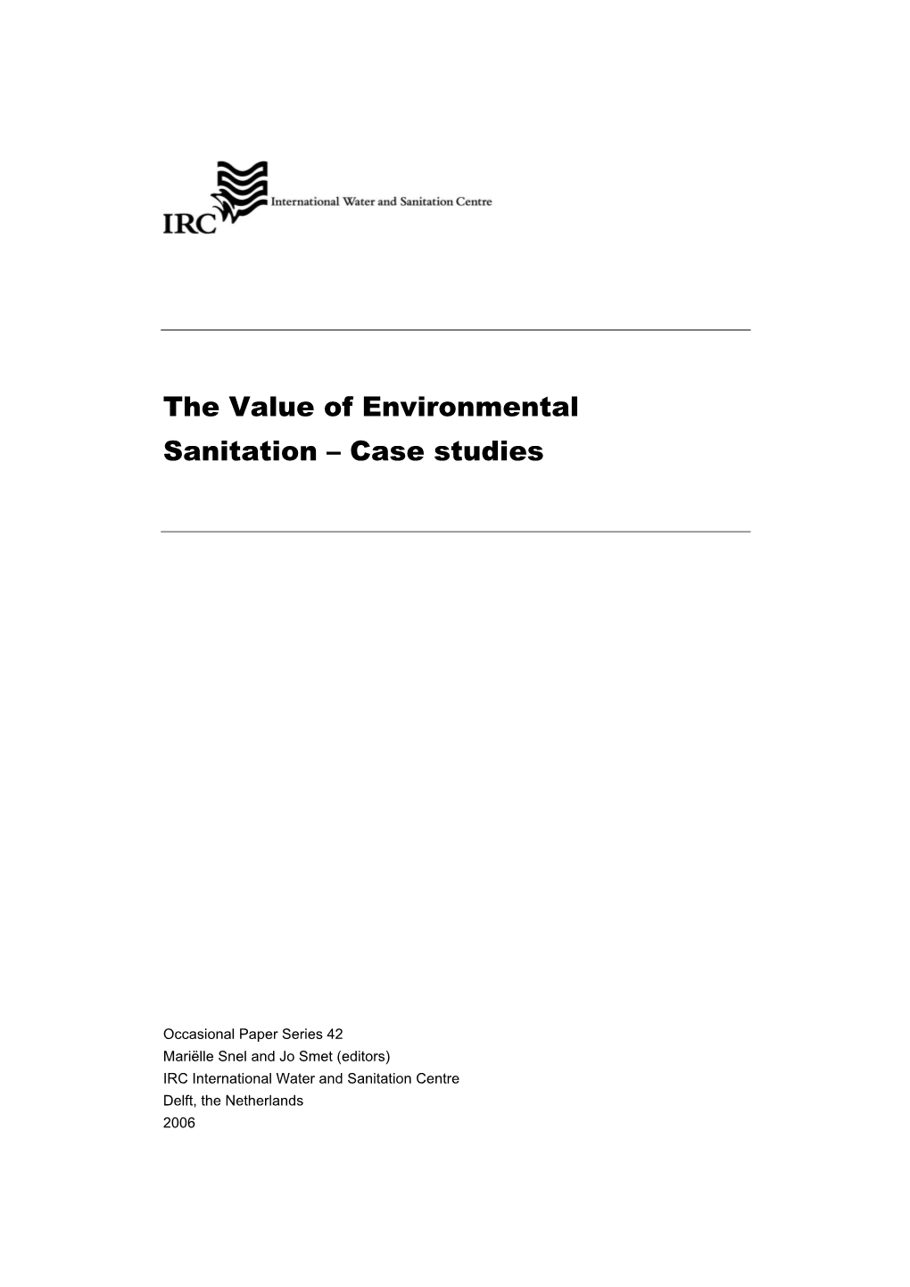 The Value of Environmental Sanitation – Case Studies