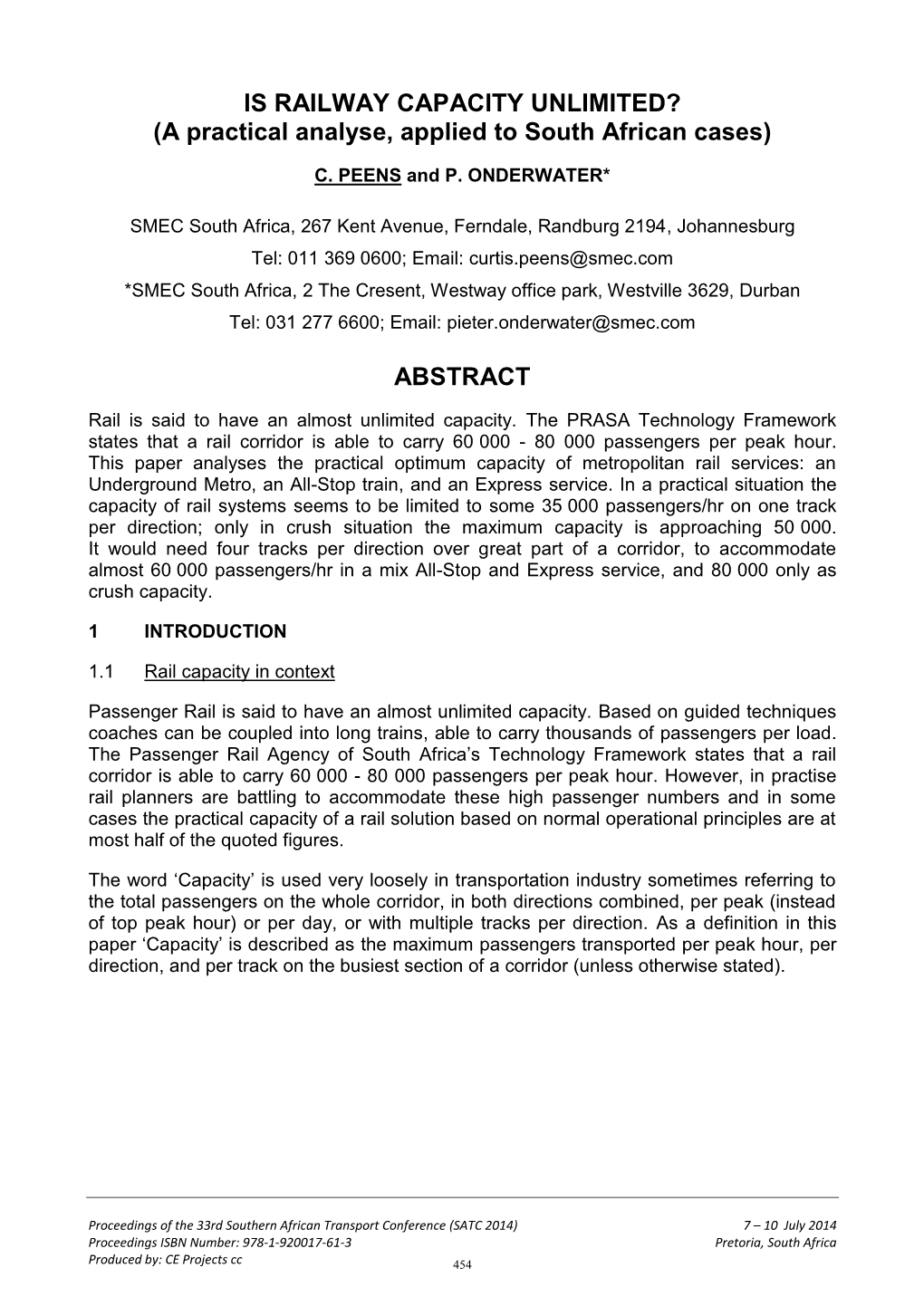 IS RAILWAY CAPACITY UNLIMITED? (A Practical Analyse, Applied to South African Cases)