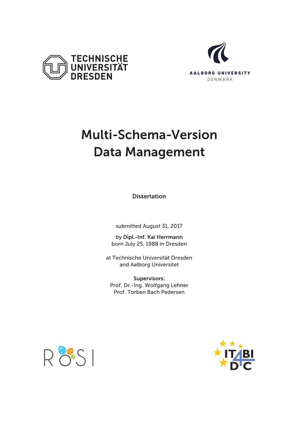 Multi-Schema-Version Data Management