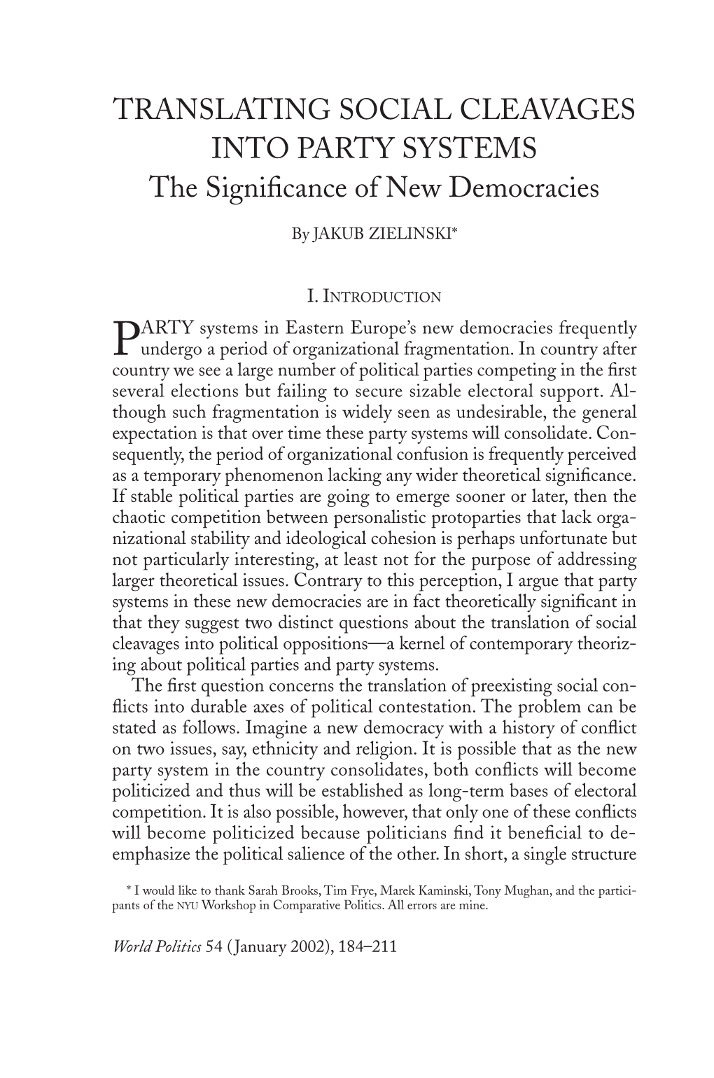 Translating Social Cleavages Into Party Systems: the Significance Of