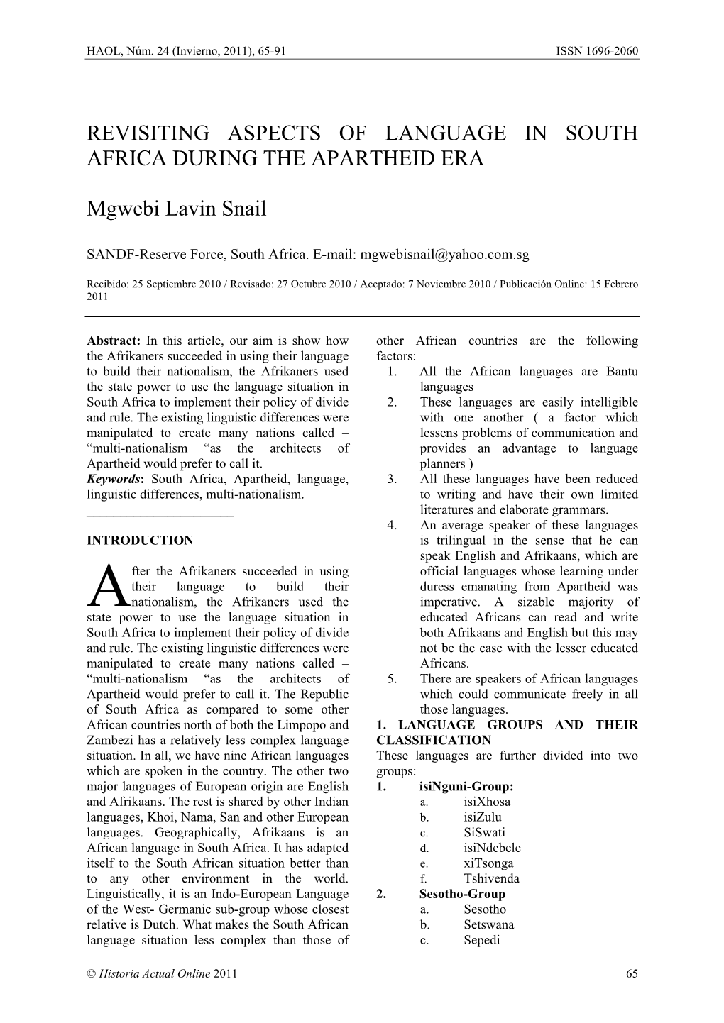 Revisiting Aspects of Language in South Africa During the Apartheid Era