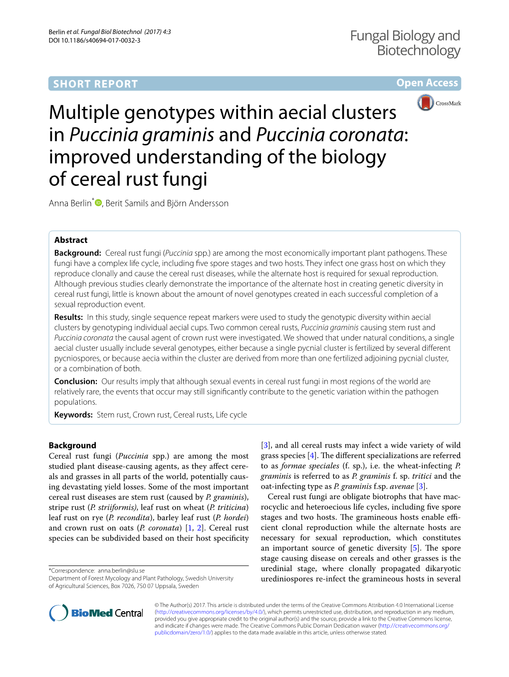 Multiple Genotypes Within Aecial Clusters in Puccinia Graminis And