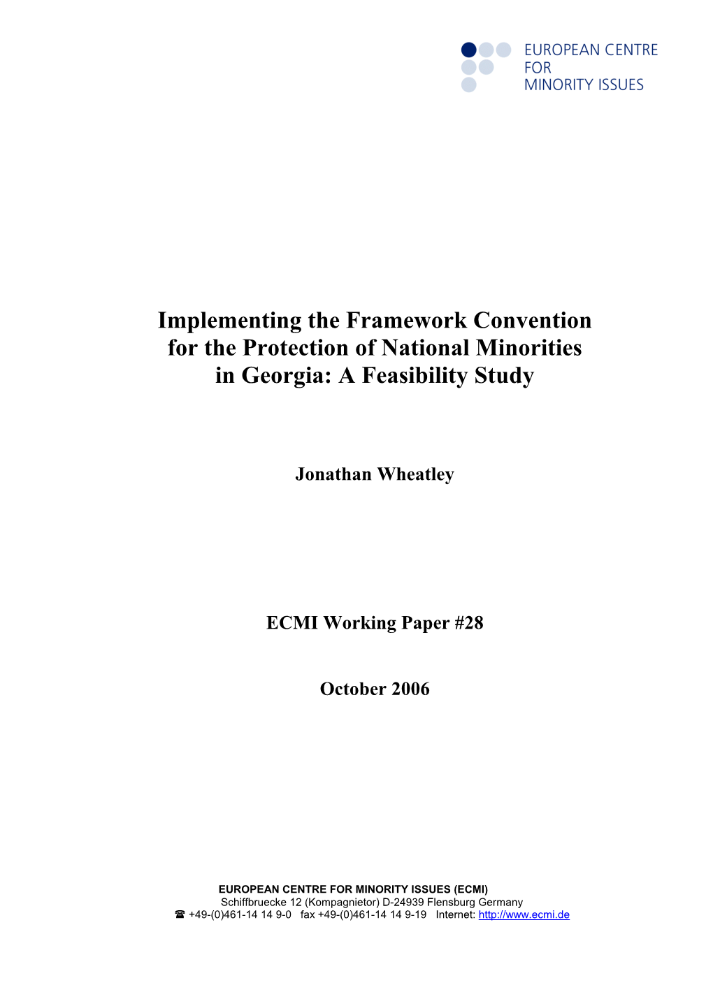 Implementing the Framework Convention for the Protection of National Minorities in Georgia: a Feasibility Study