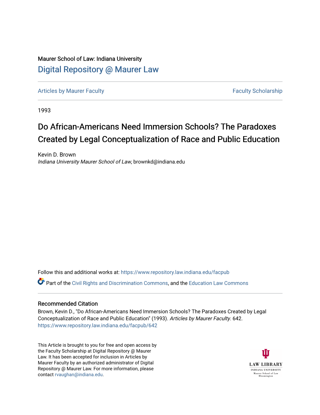 Do African-Americans Need Immersion Schools? the Paradoxes Created by Legal Conceptualization of Race and Public Education