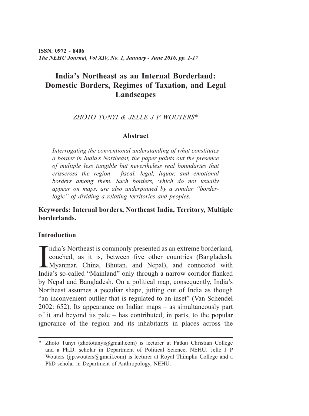 India's Northeast As an Internal Borderland: Domestic