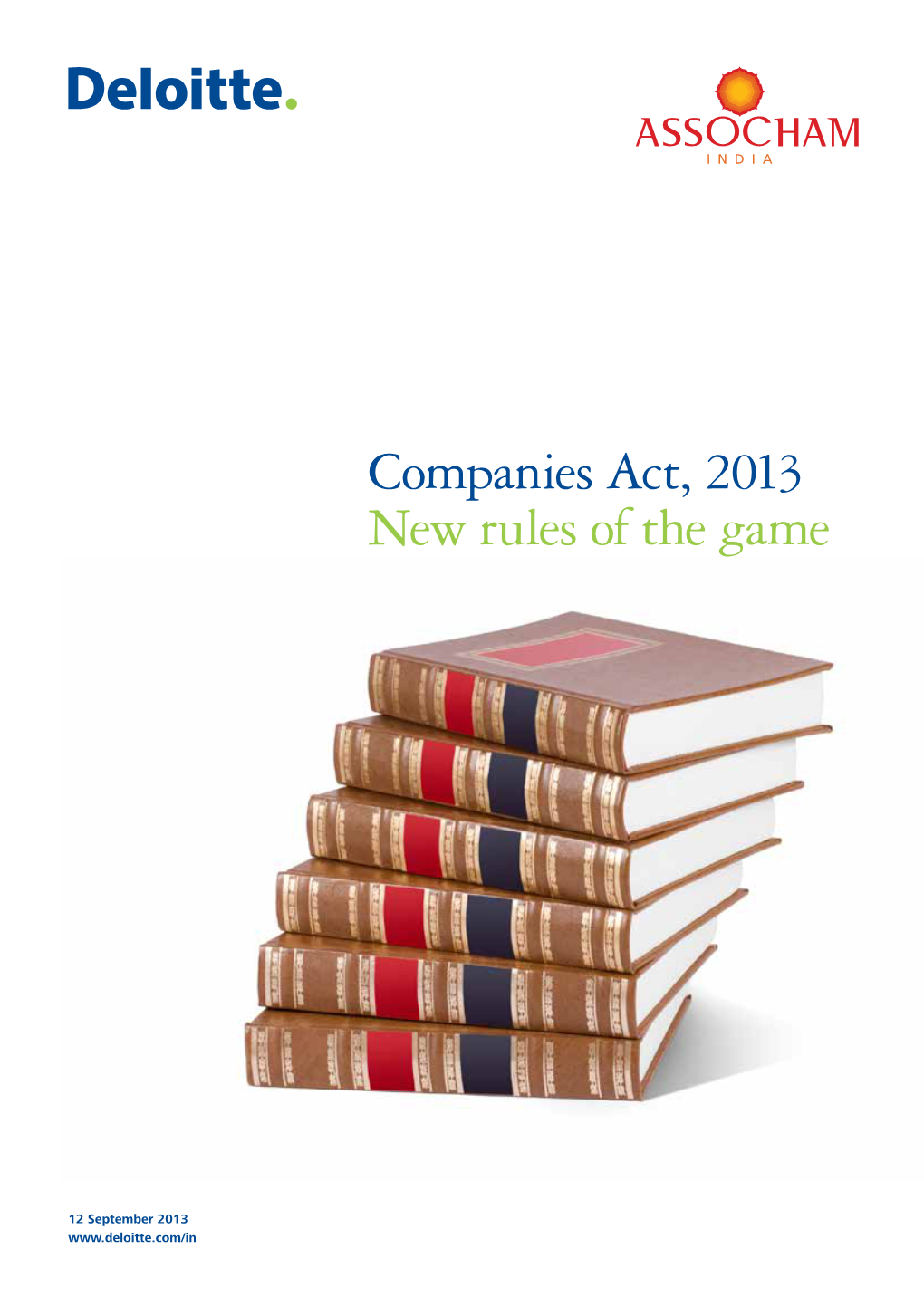 Companies Act, 2013 New Rules of the Game