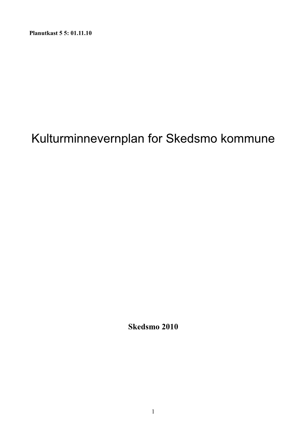 Kulturminnevernplan for Skedsmo Kommune