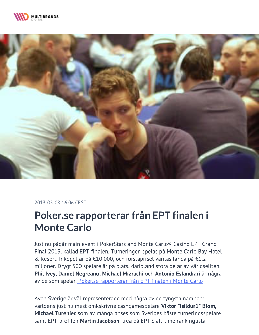 Poker.Se Rapporterar Från EPT Finalen I Monte Carlo