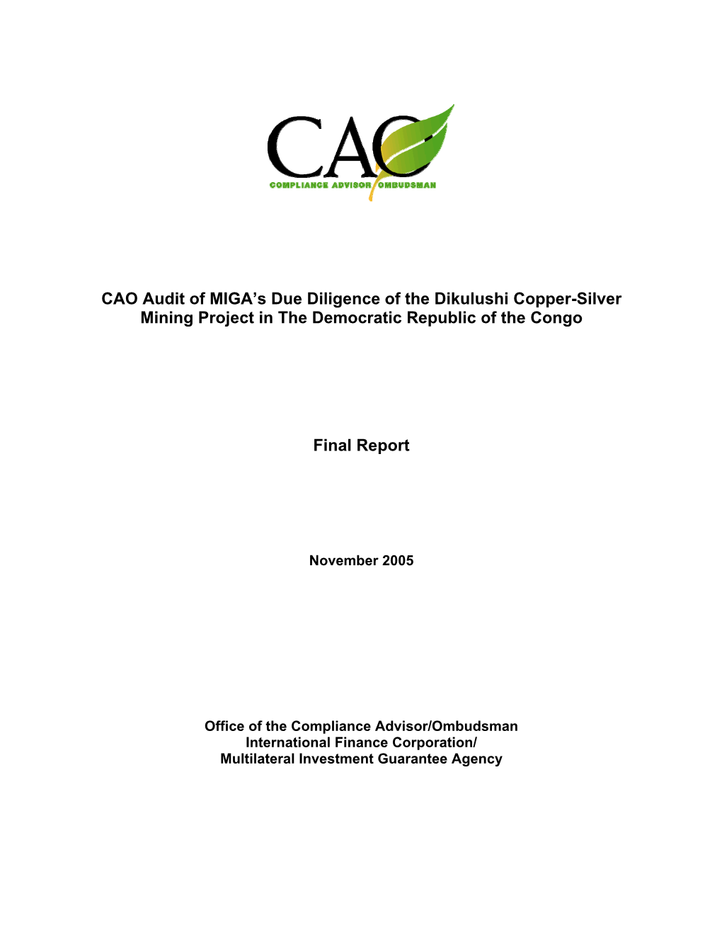 CAO Audit of MIGA's Due Diligence of the Dikulushi Copper-Silver Mining