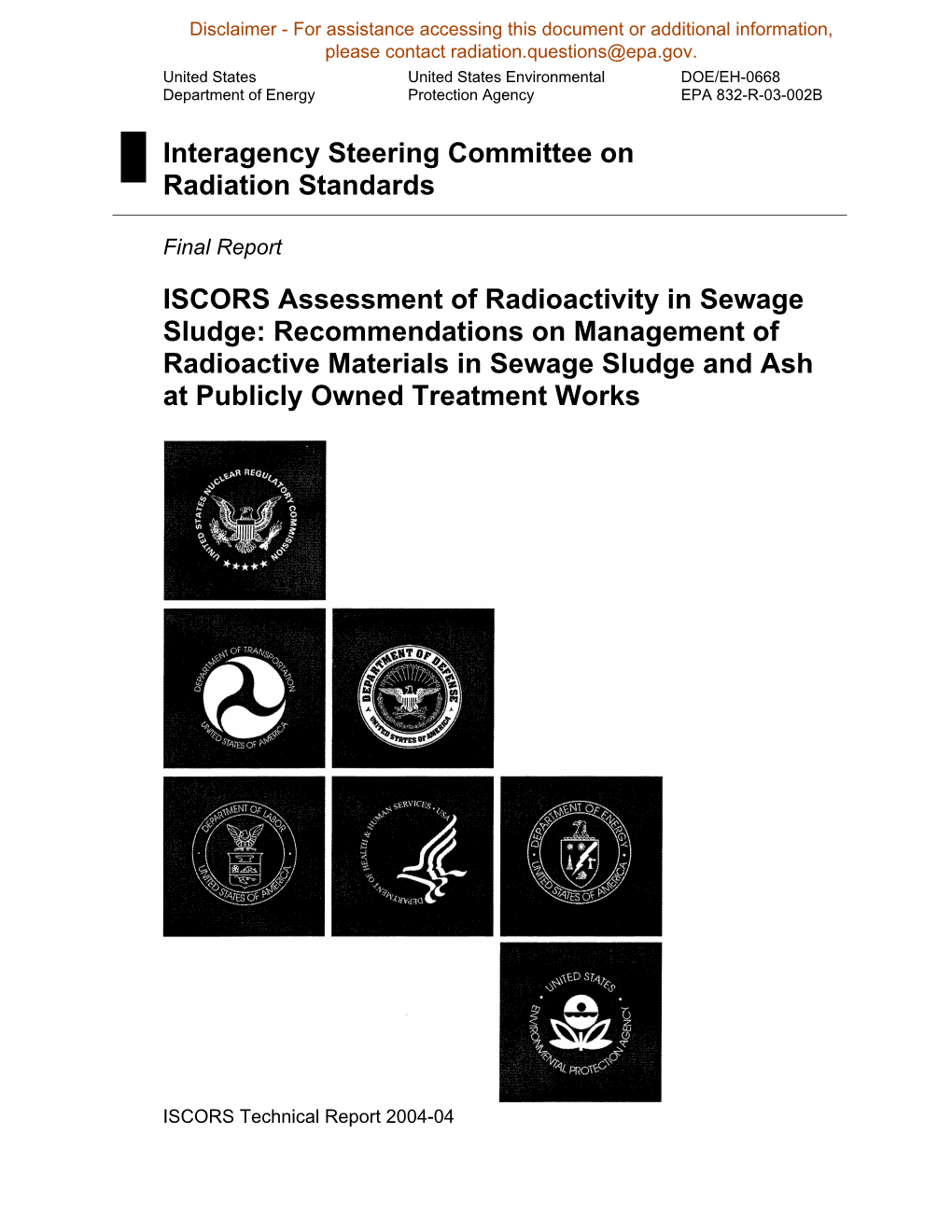 Final Report: ISCORS Assessment of Radioactivity in Sewage Sludge
