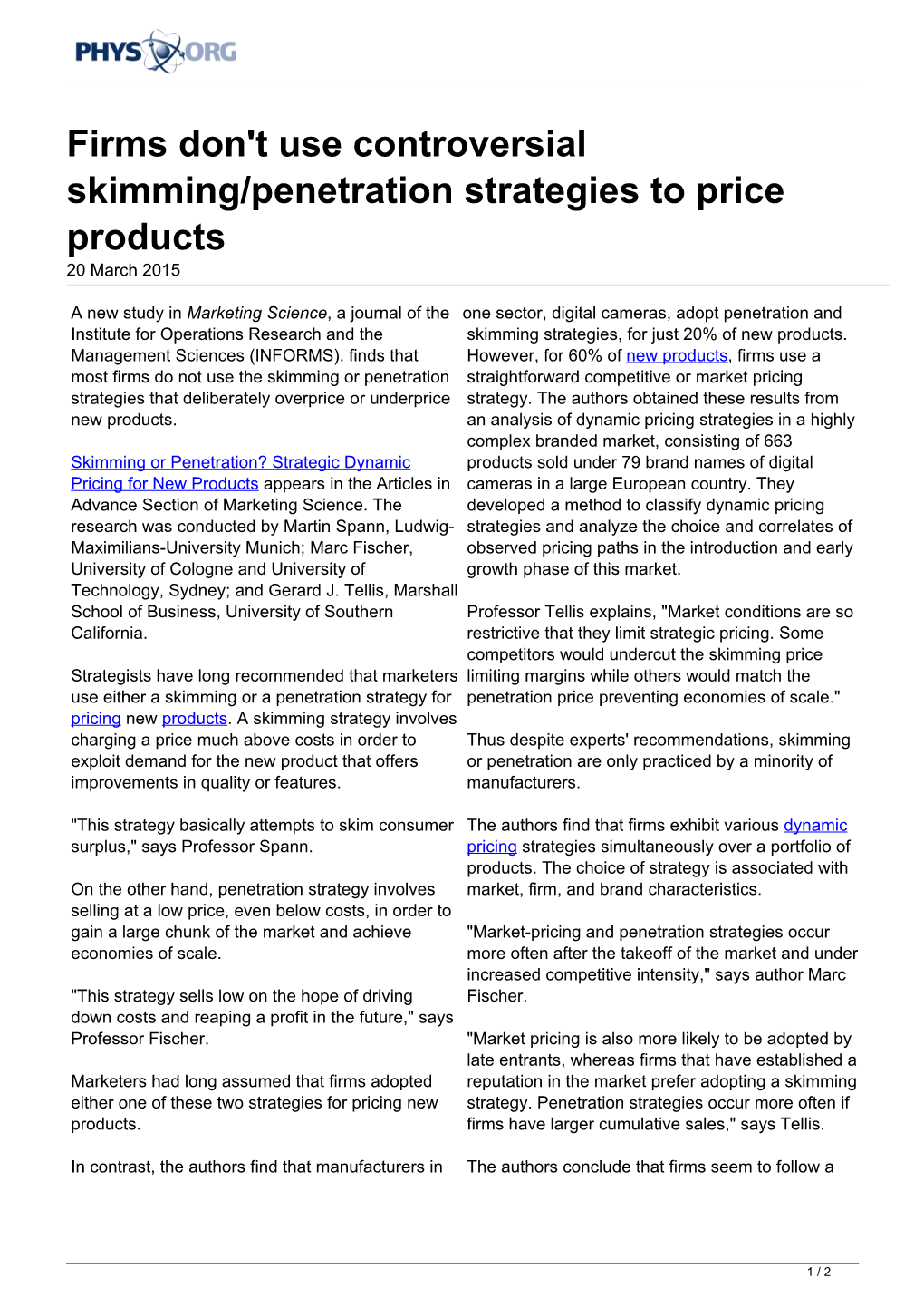 Firms Don't Use Controversial Skimming/Penetration Strategies to Price Products 20 March 2015