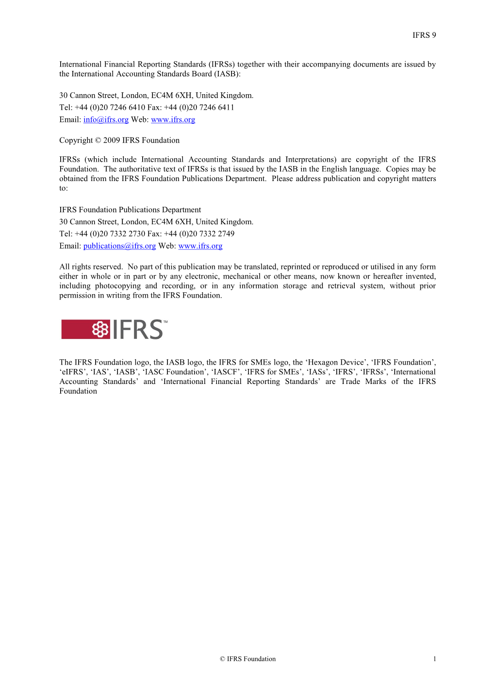 IFRS 9 International Financial Reporting Standards (Ifrss)