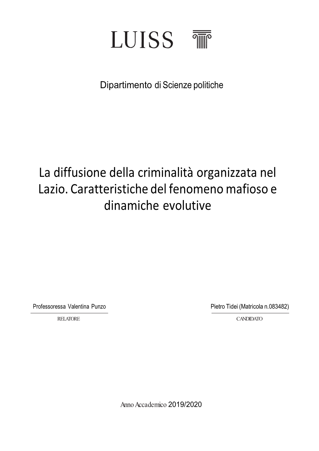 La Diffusione Della Criminalità Organizzata Nel Lazio