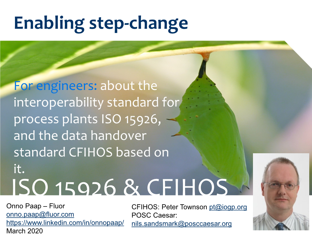 For Engineers: About the Interoperability Standard for Process Plants ISO 15926, and the Data Handover Standard CFIHOS Based on It