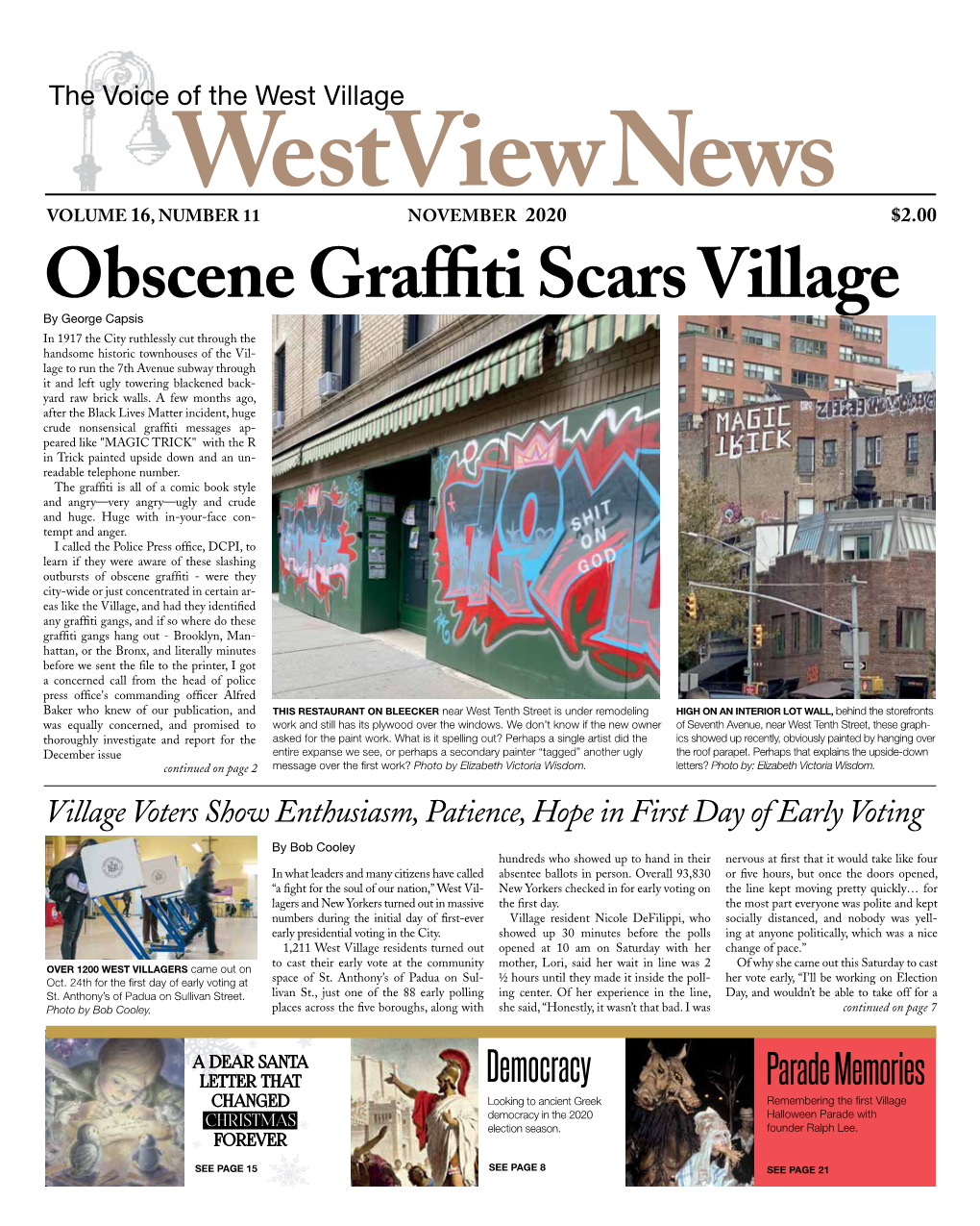 Obscene Graffiti Scars Village