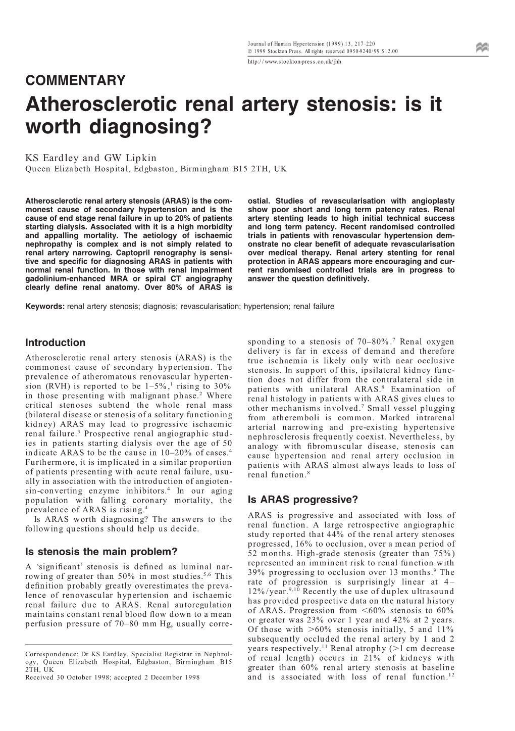 Atherosclerotic Renal Artery Stenosis: Is It Worth Diagnosing?