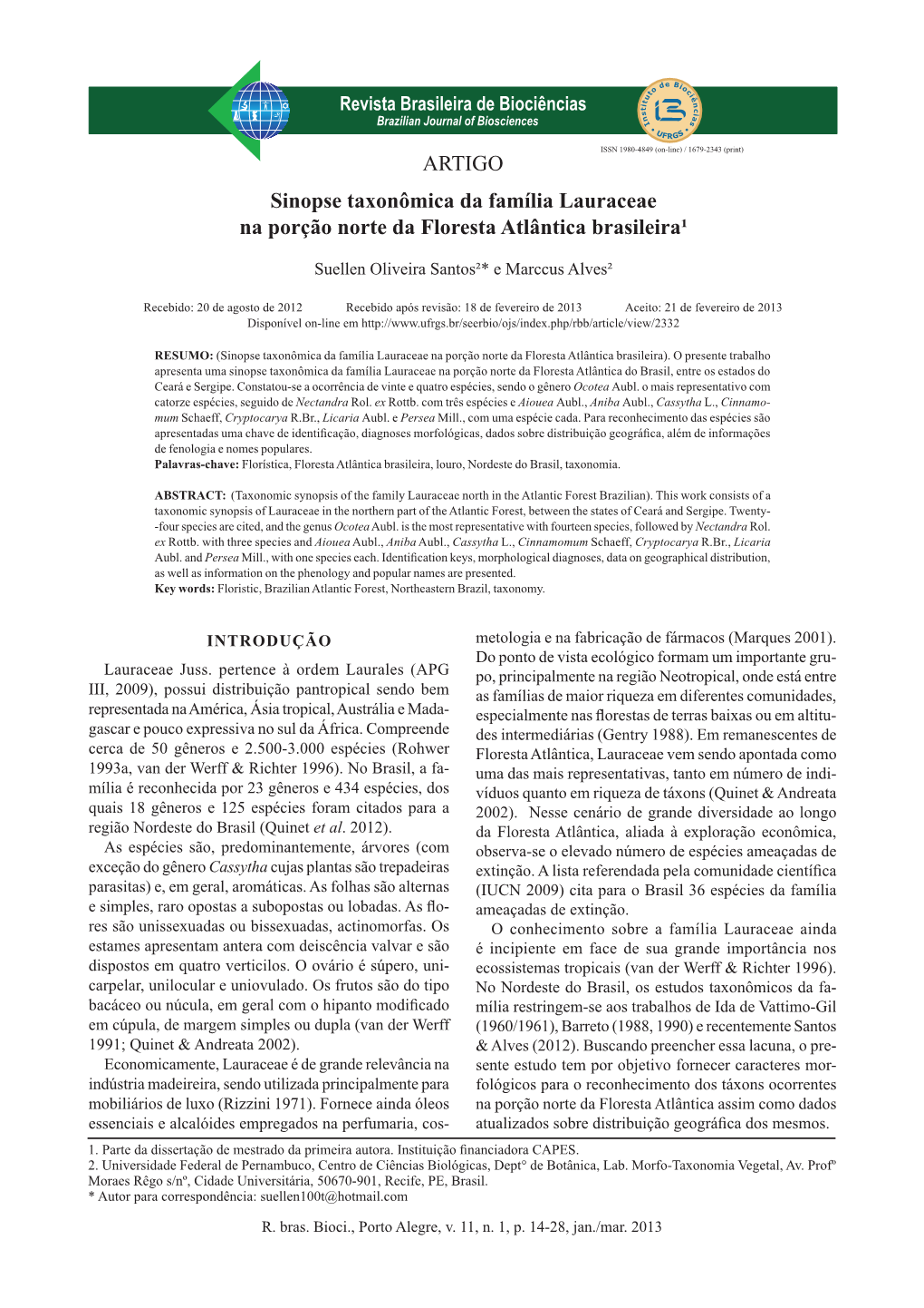 ARTIGO Sinopse Taxonômica Da Família Lauraceae Na Porção Norte Da Floresta Atlântica Brasileira¹