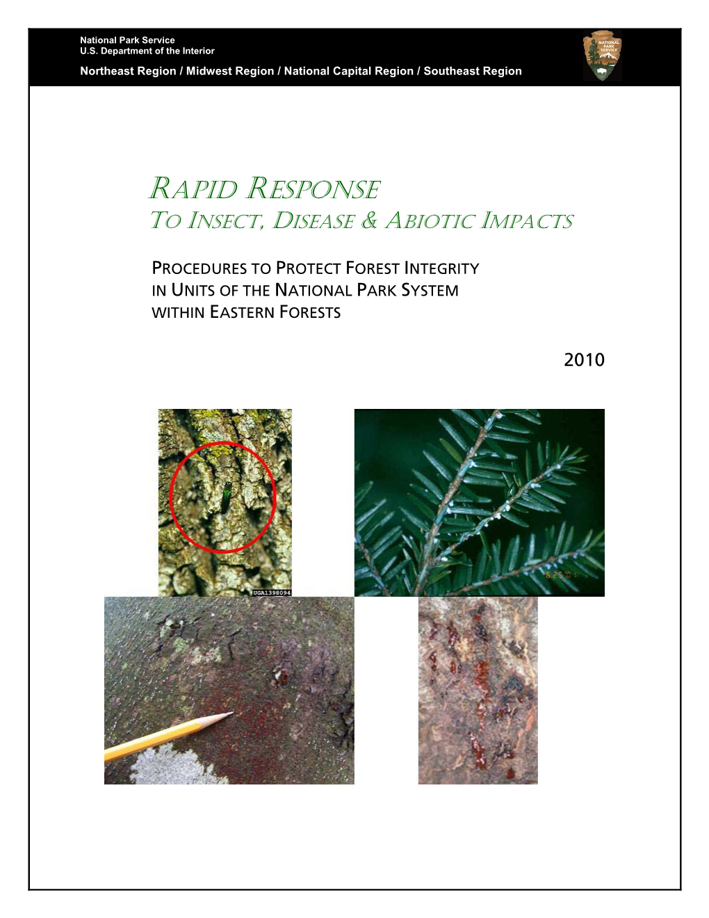 Forest Insect and Disease Rapid Response Plan
