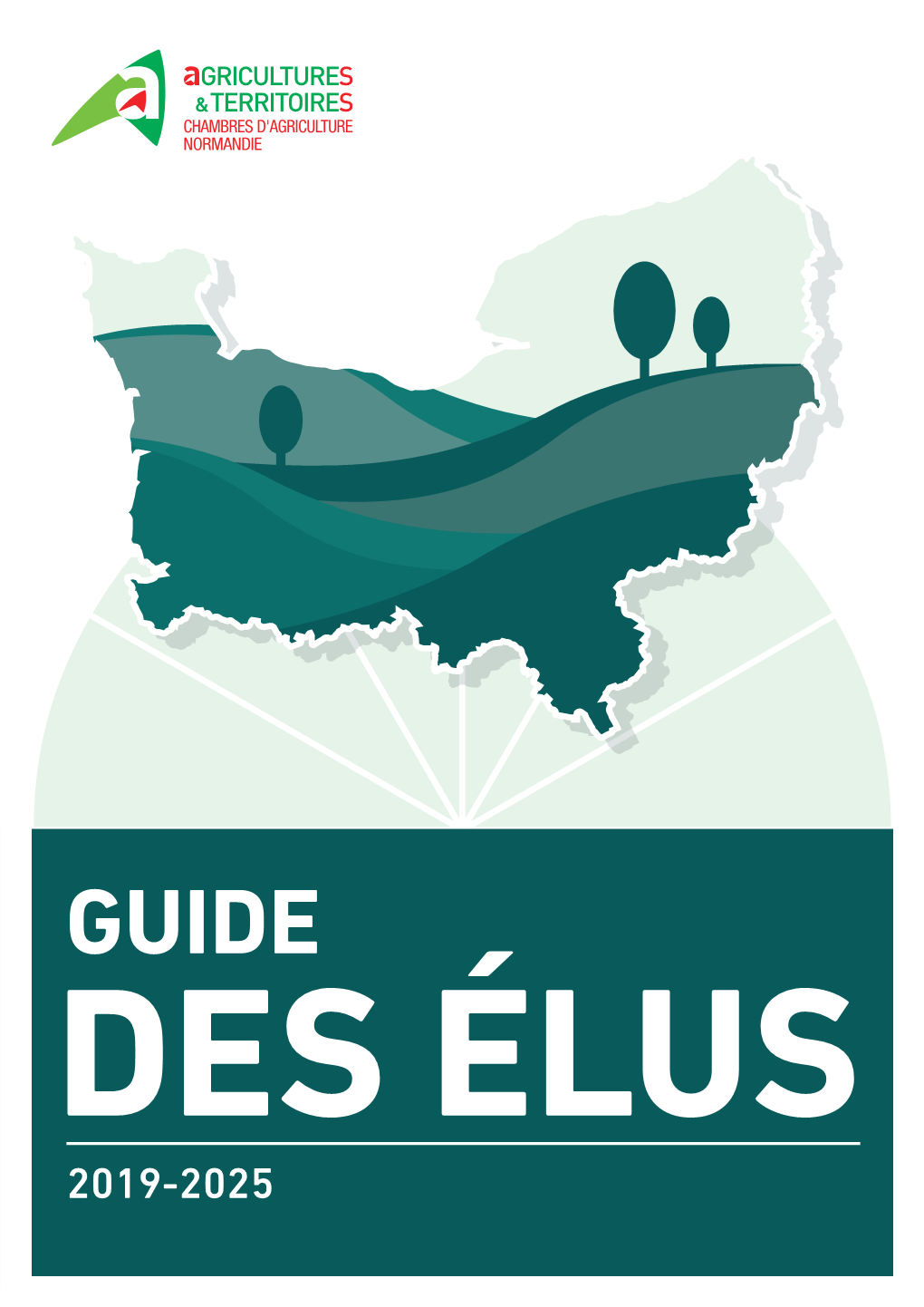 Guide Des Élus 2019-2025 Les Chambres D’Agriculture De Normandie