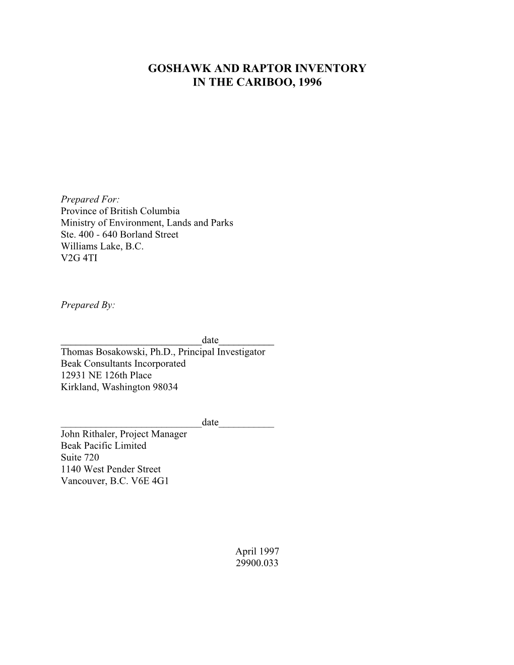 Goshawk and Raptor Inventory in the Cariboo Region, 1996