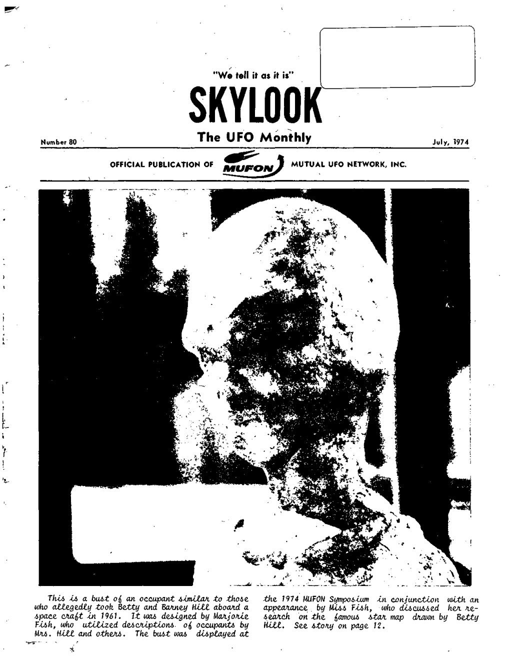 SKYLOOK Number 80 the UFO Monthly July, 1974
