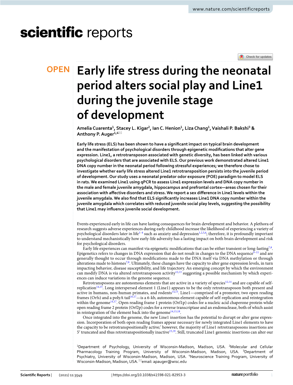Early Life Stress During the Neonatal Period Alters Social Play and Line1 During the Juvenile Stage of Development Amelia Cuarenta1, Stacey L