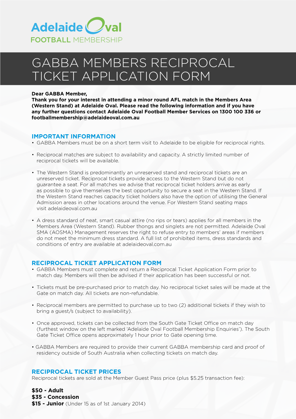 Gabba Members Reciprocal Ticket Application Form