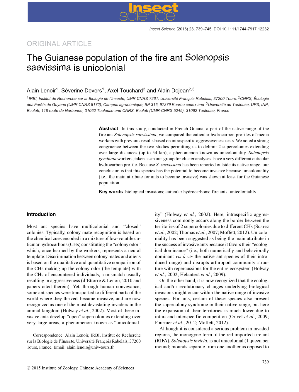 The Guianese Population of the Fire Ant &lt;I&gt;Solenopsis Saevissima&lt;/I&gt; Is