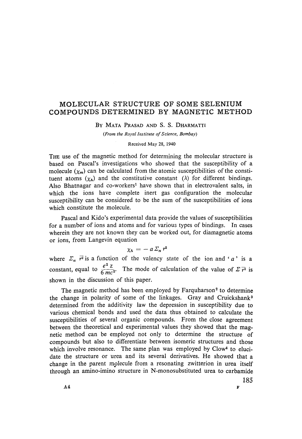 Molecular Structure of Some Selenium Compounds Determined By